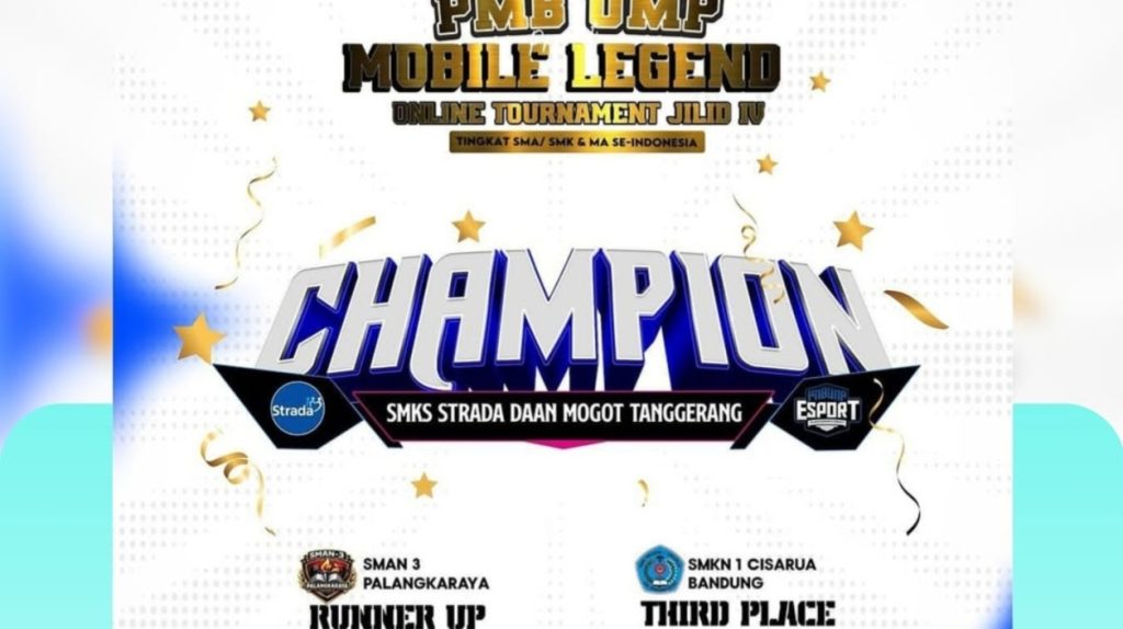 Turnamen Nasional PMB UMP Mobile Legends Online Tournament Jilid IV tingkat SMA/SMK se-Indonesia