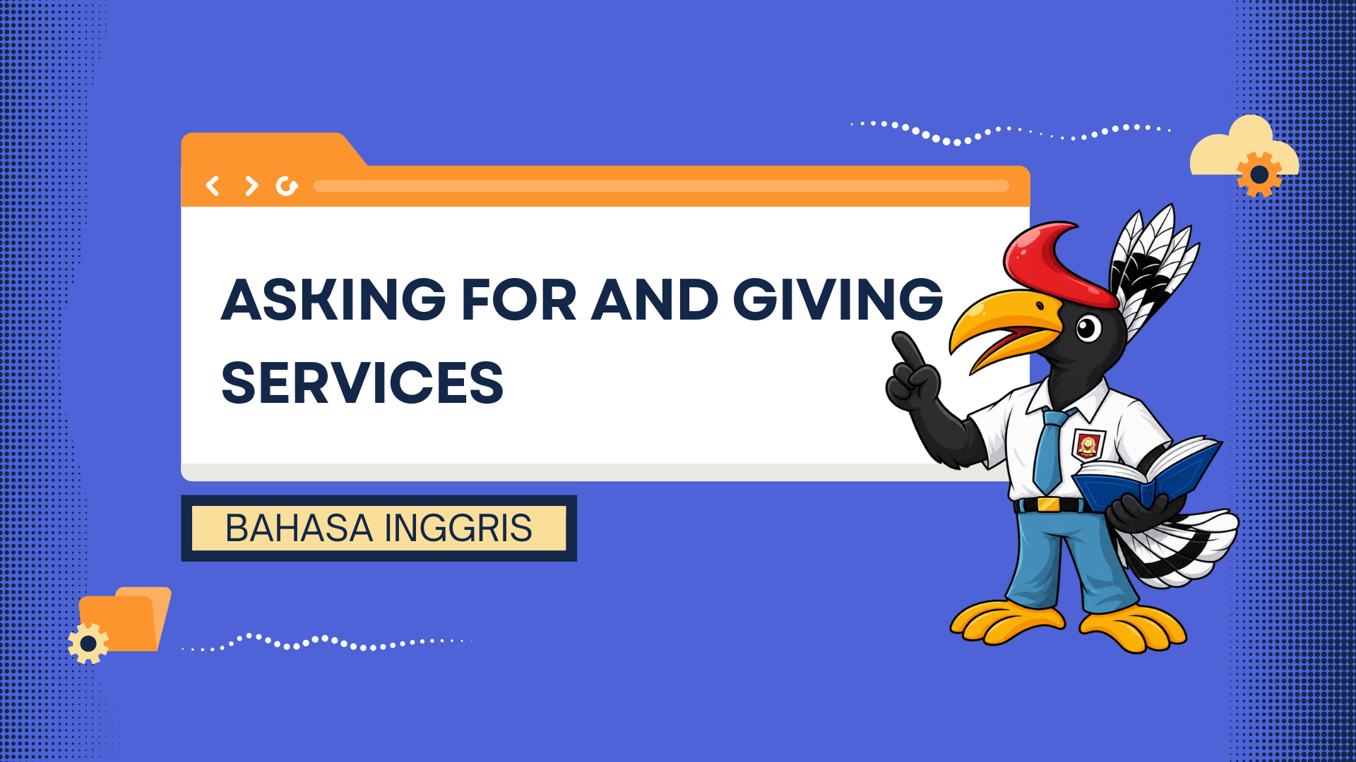 ASKING FOR AND GIVING SERVICES: MATERIAL